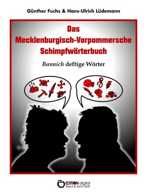 cover image of Das Mecklenburgisch-Vorpommersche Schimpfwörterbuch